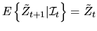 $E\left\{\tilde Z_{t+1}\vert{\cal I}_t\right\}=\tilde Z_t$