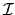 ${\cal I}$