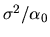 $\sigma^2/\alpha_0$