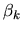 $\beta_k$