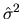 $\hat\sigma^2$