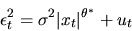 \begin{displaymath}\epsilon^2_t = \sigma^2 \vert x_t\vert^{\theta^*} + u_t
\end{displaymath}