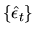 $\{\hat\epsilon_t\}$
