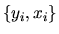 $\{y_i,x_i\}$