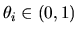 $\theta_i\in(0,1)$