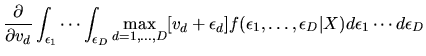 $\displaystyle { \partial \over \partial v_d}
\int_{\epsilon_1}\cdots\int_{\epsi...
...\epsilon_d]f(\epsilon_1,\ldots,\epsilon_D\vert X)d\epsilon_1 \cdots
d\epsilon_D$