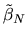 $\tilde \beta_N$