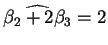 $\widehat{\beta _{2}+2\beta _{3}}=2$