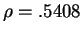 $\rho=.5408$