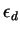 $\epsilon_d$